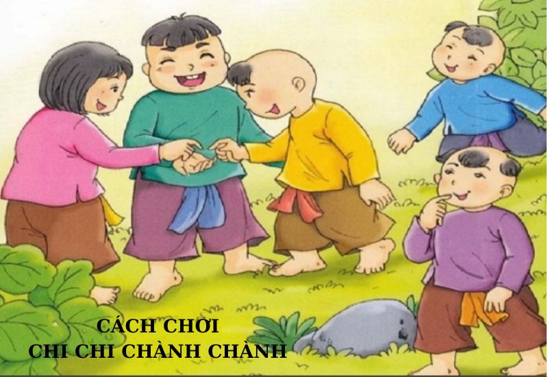 Đồng dao chi chi chành chành: Hướng dẫn chơi